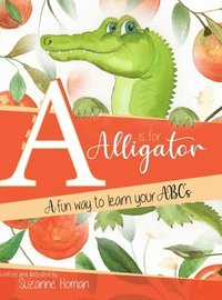 bokomslag A Is For Alligator