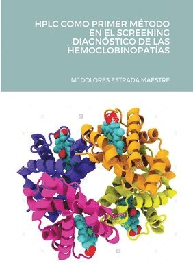 bokomslag HPLC Como Primer Mtodo En El Screening Diagnstico de Las Hemoglobinopatas