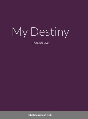 My Destiny 1