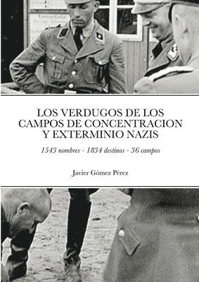 bokomslag Los Verdugos de Los Campos de Concentracion Y Exterminio Nazis