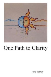 bokomslag One Path to Clarity