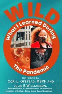 bokomslag W.I.L.D. The Pandemic