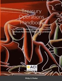 bokomslag Treasury Operations Handbook (fifth edition)