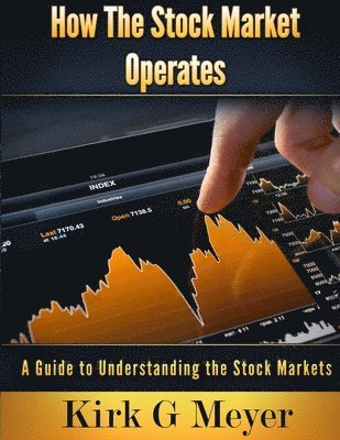 How the Stock Market Operates 1