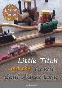 bokomslag Little Titch and the Great Coal Adventure