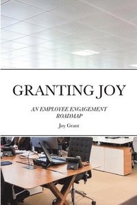 bokomslag Granting Joy