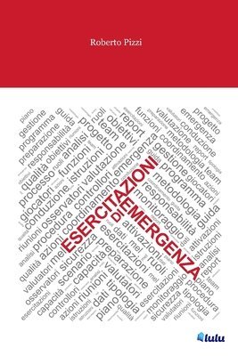 Roberto Pizzi - Esercitazioni di emergenza, Häftad