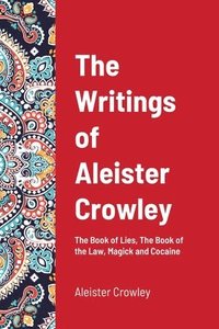 bokomslag Writings of Aleister Crowley