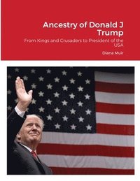 bokomslag Ancestry of Donald Trump