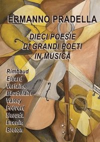 bokomslag Dieci poesie di grandi poeti in Musica