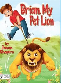 bokomslag Brian, My Pet Lion