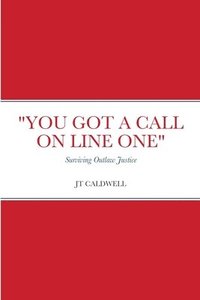 bokomslag "You Got a Call on Line One"