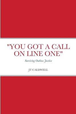 bokomslag "You Got a Call on Line One"