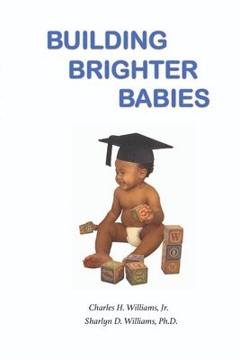 Building Brighter Babies 1