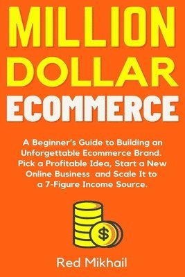 Million Dollar Ecommerce 1