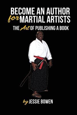 Become An Author for Martial Artist 1