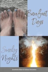 bokomslag Barefoot Days & Smoky Nights