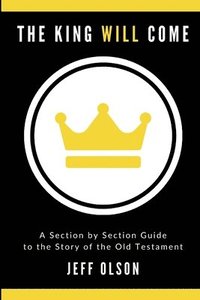 bokomslag King Will Come