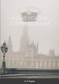 bokomslag A Case for the Commissionaire