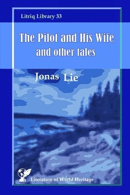 bokomslag Pilot and His Wife and other tales