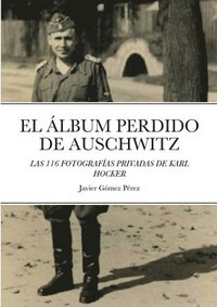 bokomslag El Album Perdido de Auschwitz