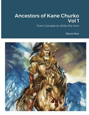 bokomslag Ancestors of Kane Churko Vol 1