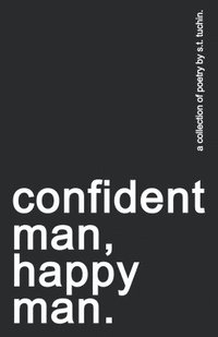 bokomslag confident man, happy man.