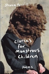 bokomslag Clothes for Monstrous Children