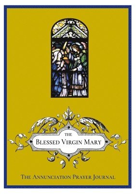 Annunciation Prayer Journal 1