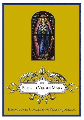 The Immaculate Conception Prayer Journal 1