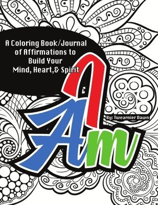 I Am Coloring Book/Journal 1