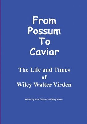 From Possum to Caviar 1