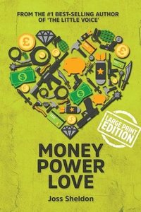 bokomslag Money Power Love