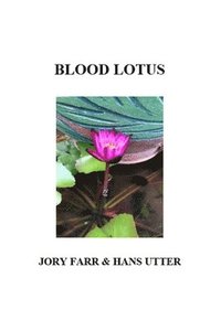 bokomslag Blood Lotus