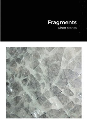 Fragments 1