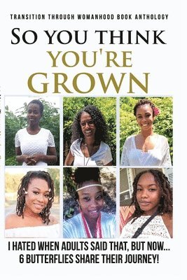 bokomslag "So you think your grown?"