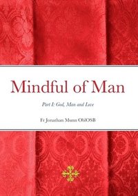 bokomslag Mindful of Man