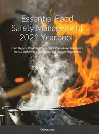 bokomslag Essential Food Safety Management 2021 Yearbook