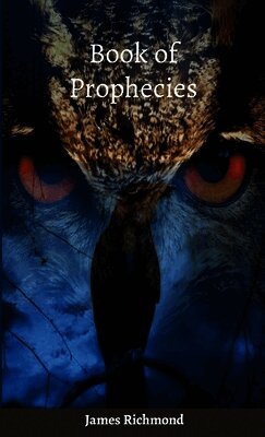 James Richmond - Book of Prophecies, Häftad