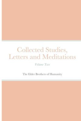 bokomslag Collected Studies, Letters and Meditations