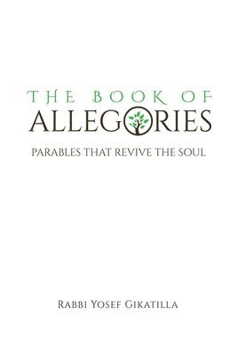 Rabbi Yosef Gikatilla - Book of Allegories, Häftad