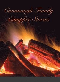 bokomslag Cavanaugh Campfire Stories