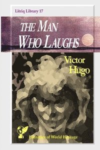 bokomslag The Man Who Laughs