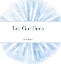 bokomslag Les gardiens