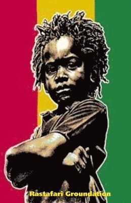 The First Books of Rastafari 1