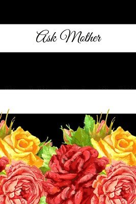 Ask Mother by Mother Lucille Spann 1