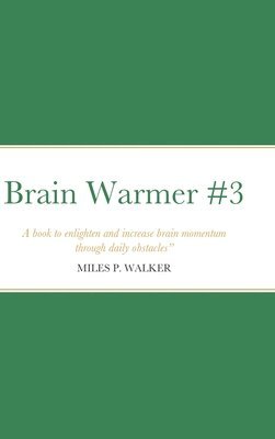 Brain Warmer #3 1