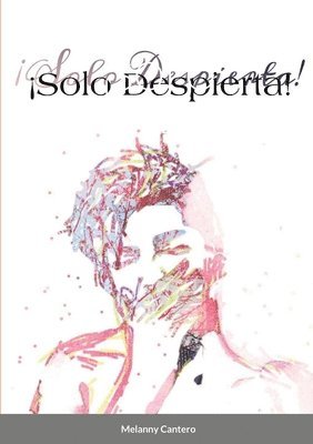bokomslag ¡Solo Depierta!