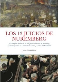 bokomslag Los 13 Juicios de Nuremberg