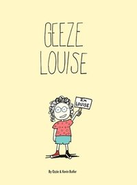 bokomslag Geeze Louise